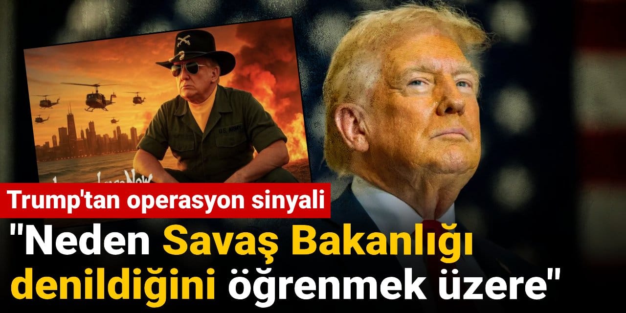Trump’tan operasyon sinyali: Neden Savaş Bakanlığı denildiğini öğrenmek üzere